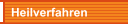 Heilverfahren