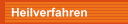 Heilverfahren